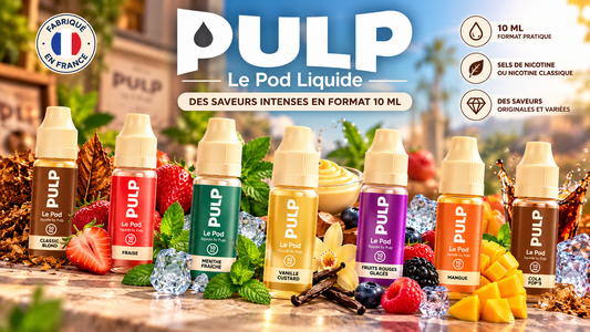 Le Pod Liquide Nic Base by Pulp : toutes les saveurs de la gamme d'e-liquides