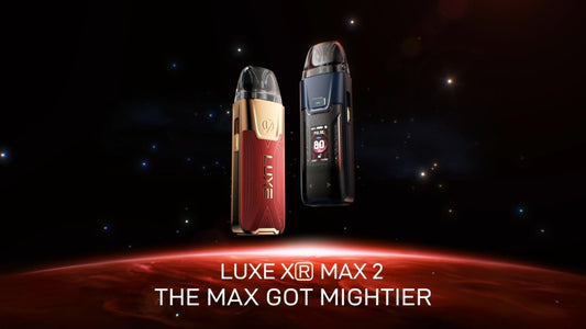 Découvrez le nouveau Vaporesso Luxe XR Max 2